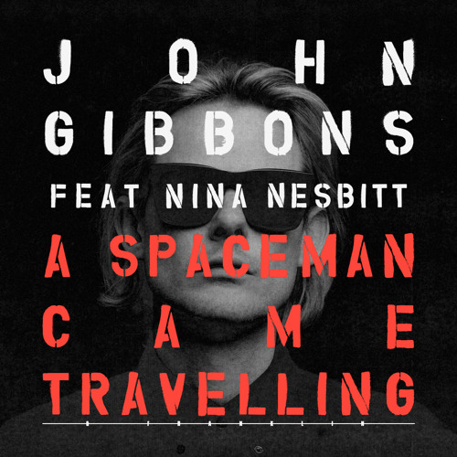 A Spaceman Came Travelling (feat. Nina Nesbitt)