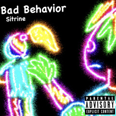 Bad Behavior (prod. Urbs)