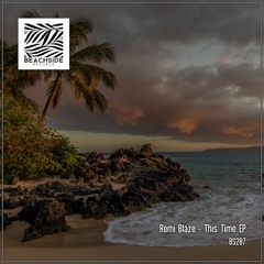 Remi Blaze - Never Go Down (Original Mix)