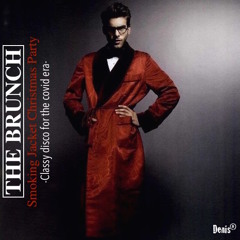 The Brunch -Smoking Jacket Christmas Party-