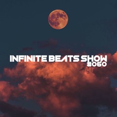 Infinite Beats Show #060 ft The Letter "C"