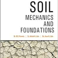 READ PDF √ Soil Mechanics and Foundations [Dec 15, 2005] Punmia, Dr. B. C.; Jain, Ash