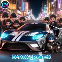 B-Tox & Rave-X - Baby Gang