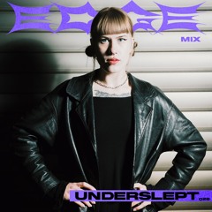 The Beat That Found Me - UNDERSLEPT - EDGE Mix 028