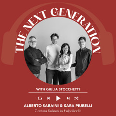 Ep. 2434 Giulia Stocchetti interviews Alberto Sabaini and Sara Piubelli | Next Generation