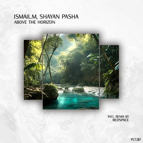 PREMIERE: ISMAIL.M & Shayan Pasha - Above The Horizon (Redspace Remix) [Polyptych]