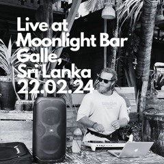 Steiner Sessions 015 @ Moonlight Bar, Galle, Sri Lanka 22.02.24 (downtempo)