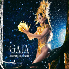 Justyna Steczkowska - Gaja (Eurovision edit)