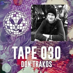 Disko Promillo Tape 030 - Don Trakos