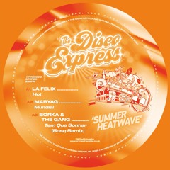PREMIERE: Maryag - Mundial [The Disco Express]