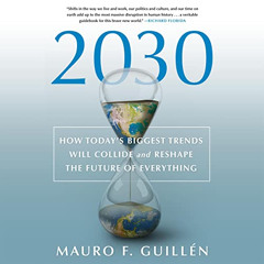 View EBOOK 📰 2030: How Today's Biggest Trends Will Collide and Reshape the Future of