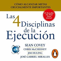 Get [EBOOK EPUB KINDLE PDF] Las 4 Disciplinas de la Ejecución [The 4 Disciplines of E