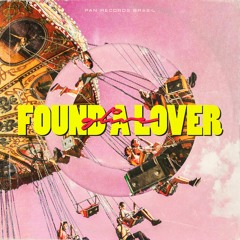Glive - Found a Lover
