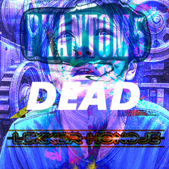 Phantom5 & Lekker Hondje - Dead //neurofunk, DnB