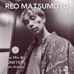 Organic House | DJ SET at Funktion in Oath Shibuya