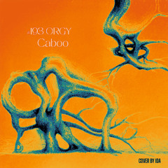 #193 Caboo - Orgy 2025 (Organic Deep 002)