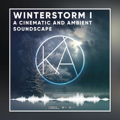 Winterstorm I: A Cinematic and ambient soundscape