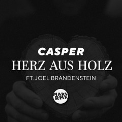 Casper - Herz aus Holz - DIY Remix