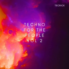 Techno for the People VOL 2