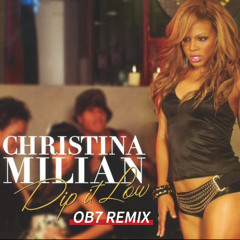 Christina Milian - Dip It Low (OB7 REMIX)