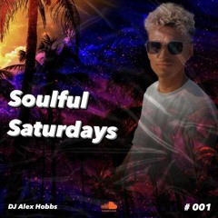 Soulful Saturdays 001