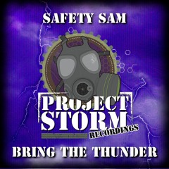 PSRRE042 - Safety Sam - Bring The Thunder **Out Now**