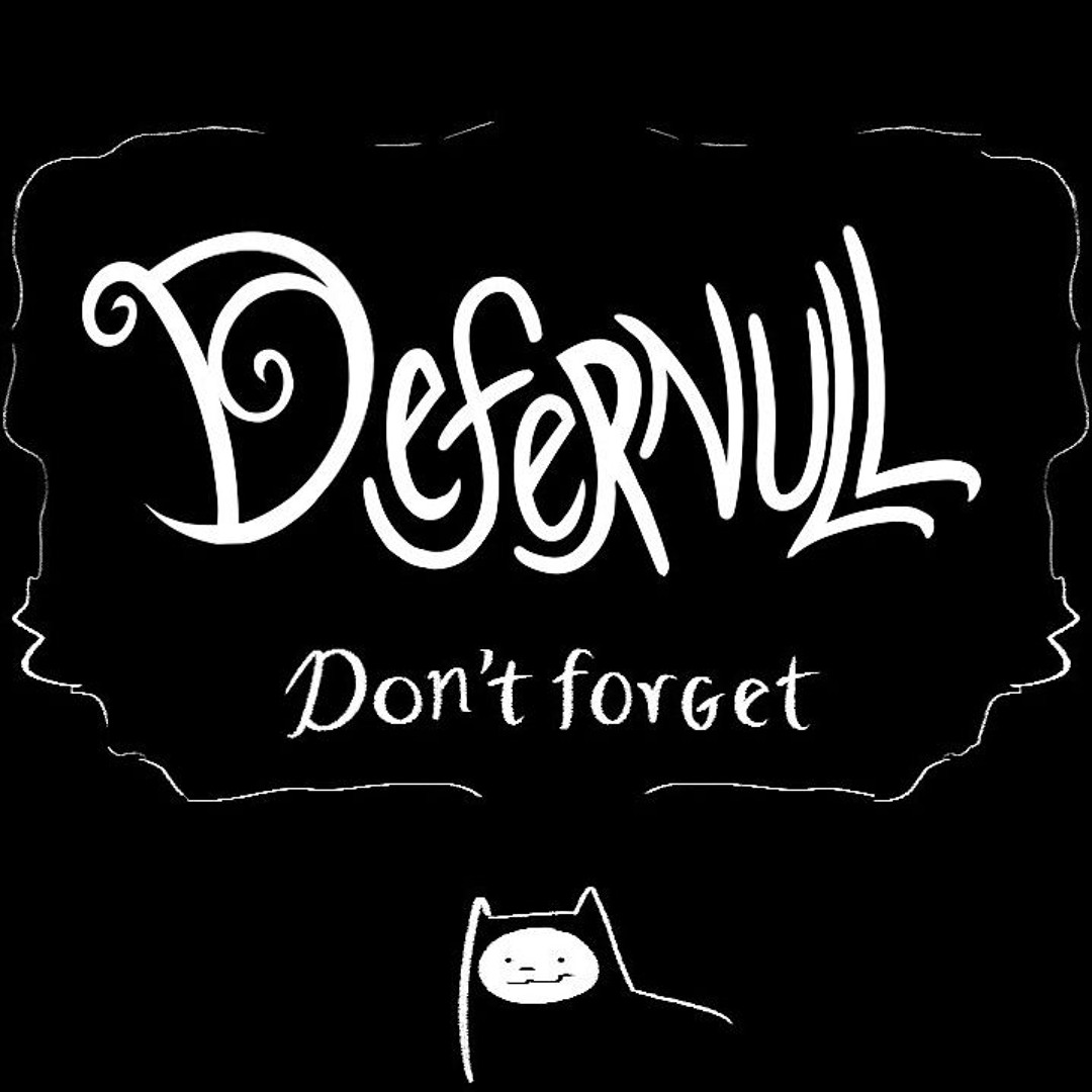 Stream DEFERNULL: Don't Forget. by Confusion | Listen online for free ...