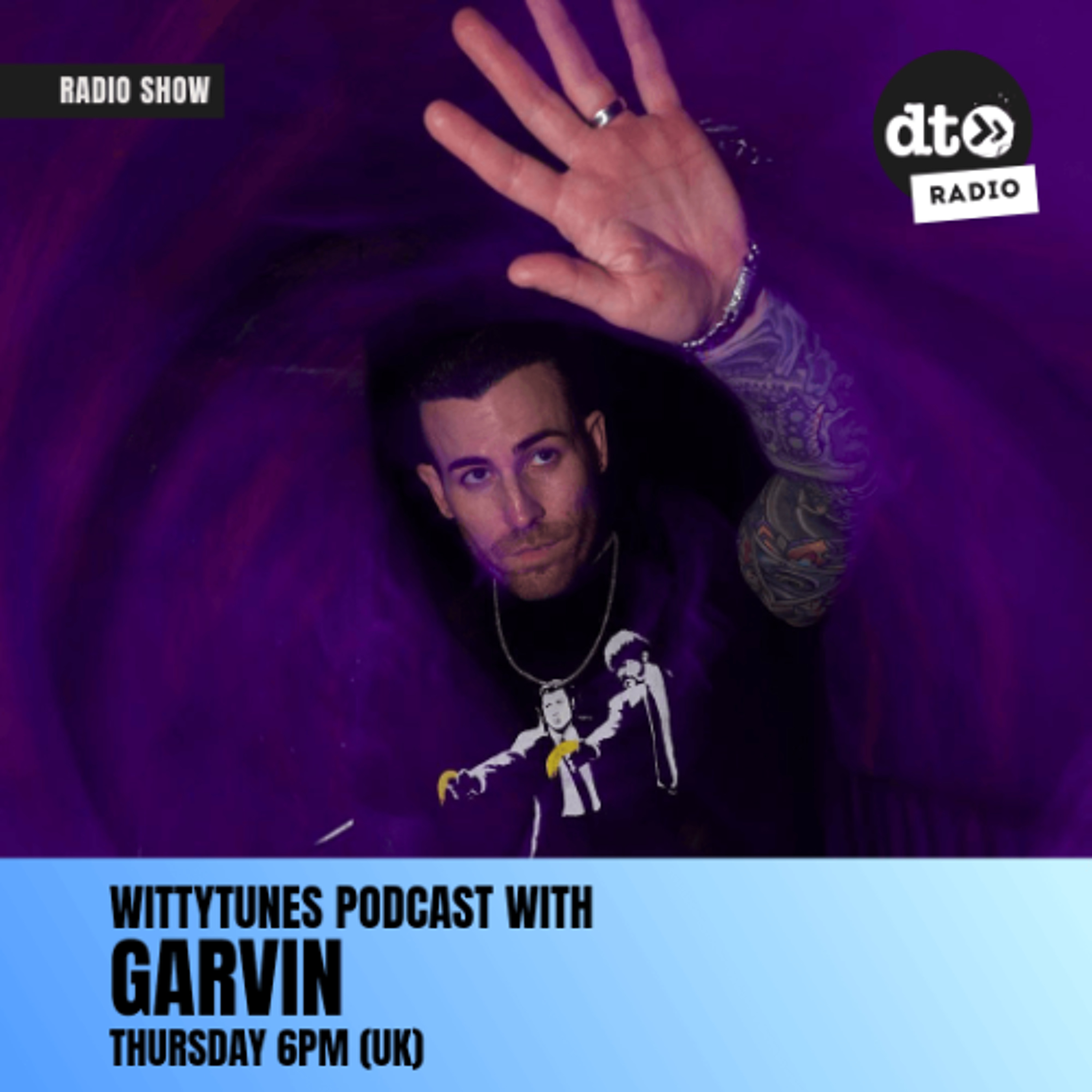 WittyTunes Podcast with GARVIN