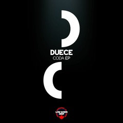 DUECE - CODA