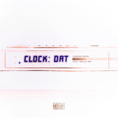 Clock Dat (feat. Shamar Marco) (Just The Tea)