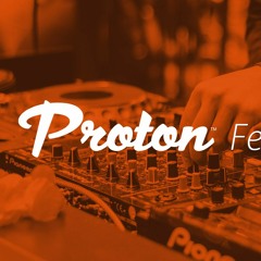Proton Featured Artist - 9/28/22