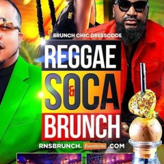 Reggae and Soca Brunch Early Warmup 1-30-22