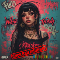 Click Bait Infiltrate