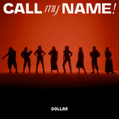 Collar - Call My Name!