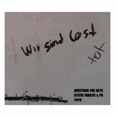 QUESTIONS FOR DAYS - SF & PB (L?ST FRAGMENT 2)