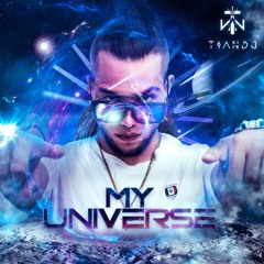 MY  UNIVERSE  TIAN DJ.