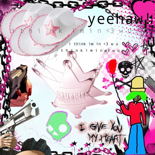 i think im in <3 w u