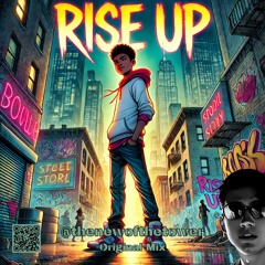 Rise Up (Original Mix)