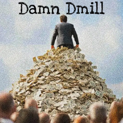 Damn Dmill