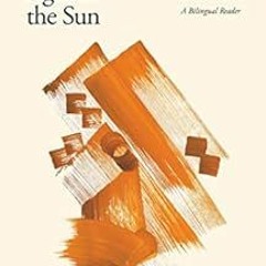 [Get] PDF ✓ Revolt Against the Sun: The Selected Poetry of Nazik al-Mala’ika: A Bilin