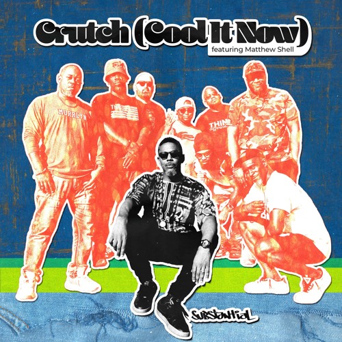 Crutch (Cool It Now) [feat. Matthew Shell]