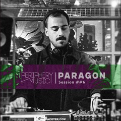 Paragon | Periphery Music Session #6