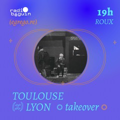 TAKEOVER LYON-TOULOUSE - Roux (22 Mai 2021)