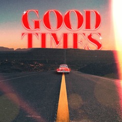 TEHJ - Good Times (ft. LÚN)