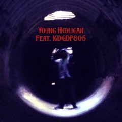 Young Hooligan Feat. KDG805 (Prod. Rich J)