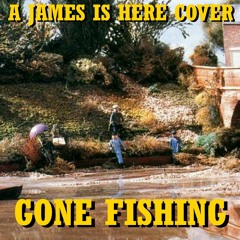 Gone Fishing