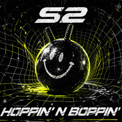 S2 - Hoppin' n Boppin'