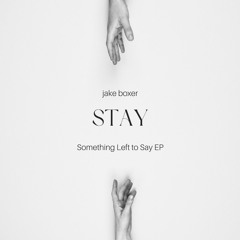 Stay (Demo Version)
