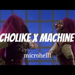 cholike x machine _ Microhelll x indrive _remix(1080P_HD)