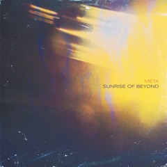 Meta - Sunrise of Beyond